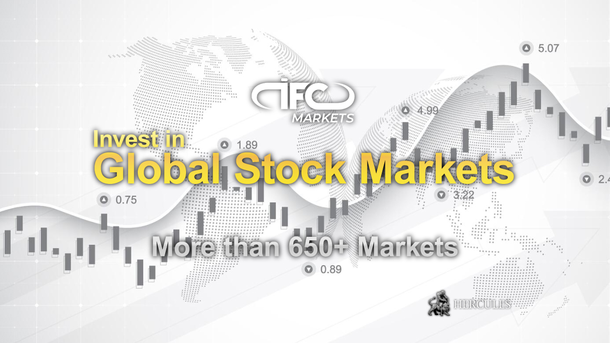 IFC Markets - Open Stock Trading Account - IFC Markets with 1000 global stocks