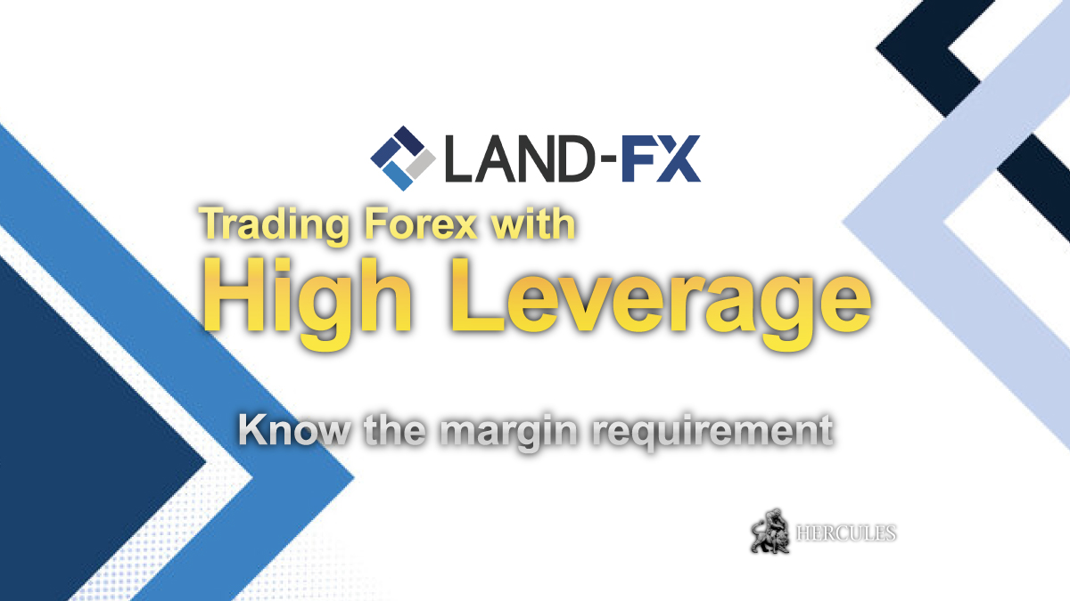 Land-FX - The condition of Leverage for Forex trading on Land-FX MT4 and MT5