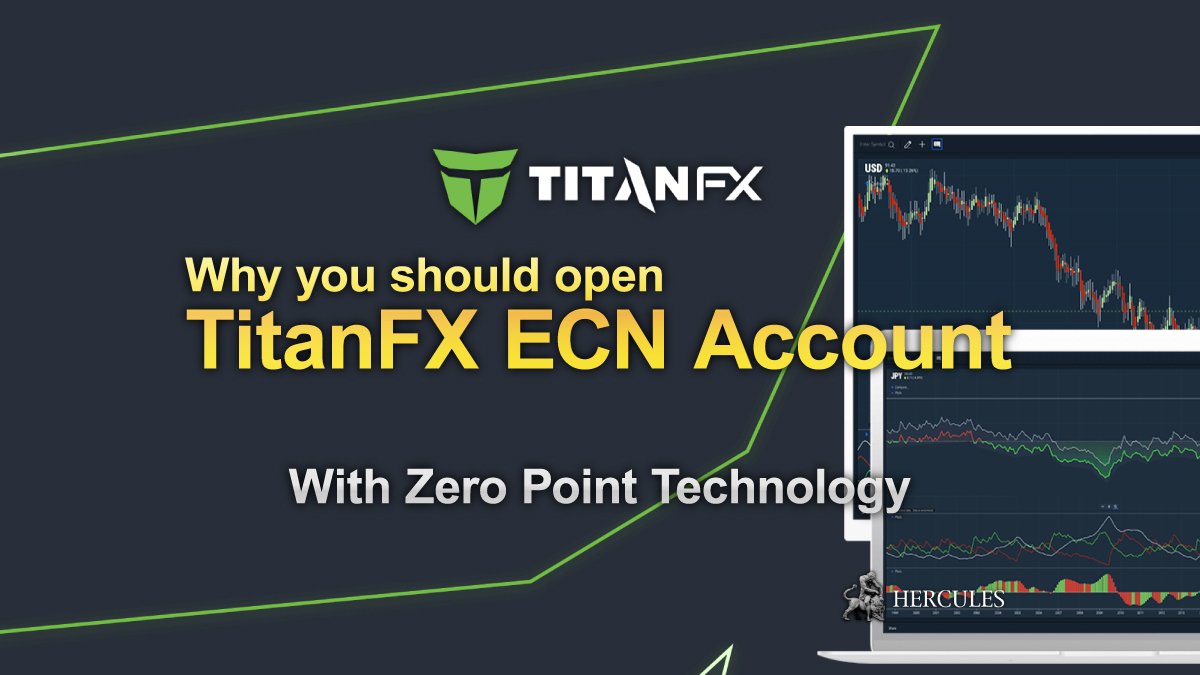 Titan FX - Why you should try TitanFX's ECN account for Forex trading?