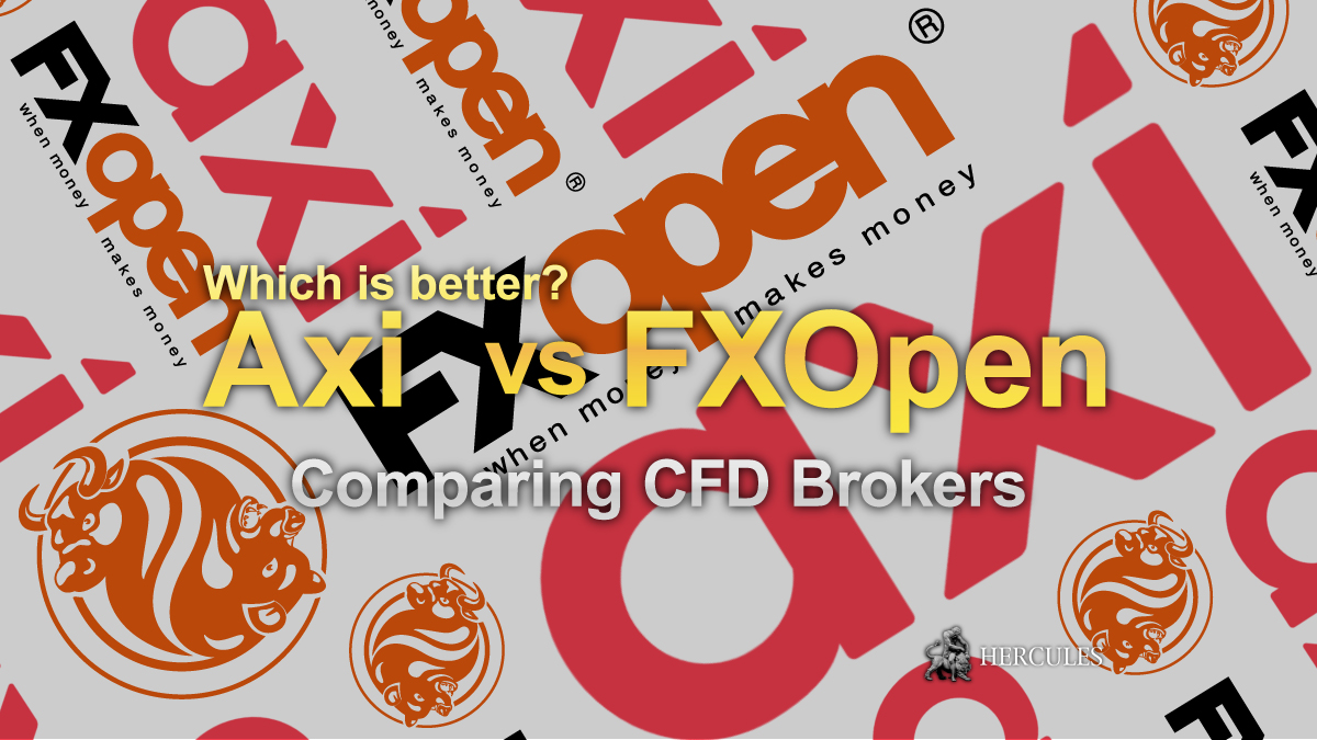 FXOpen vs. Axi - Which Forex/CFD broker has better trading conditions?