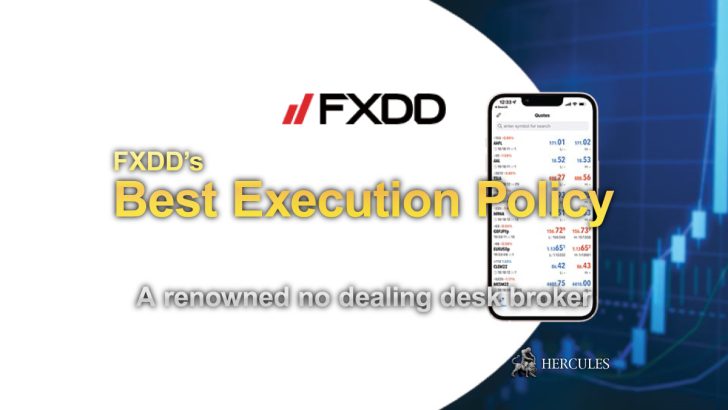 How does FXDD execute Forex orders - Details of the Best Execution Policy