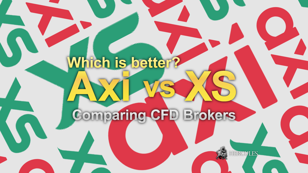 XS vs Axi - Which Forex/CFD broker has better trading conditions?