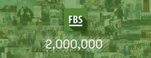 FBS has pushed beyond the mark of 2 million clients