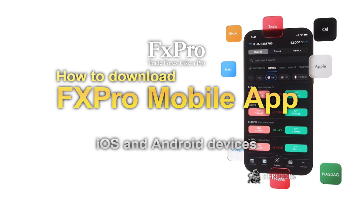 FxPro - How to download FXPro Mobile App - Features and Capabilities