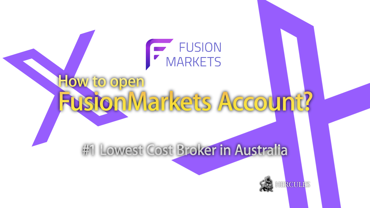 FusionMarkets - How to open FusionMarkets Account? | Account Types, Bonus Promotions and Copy Trading