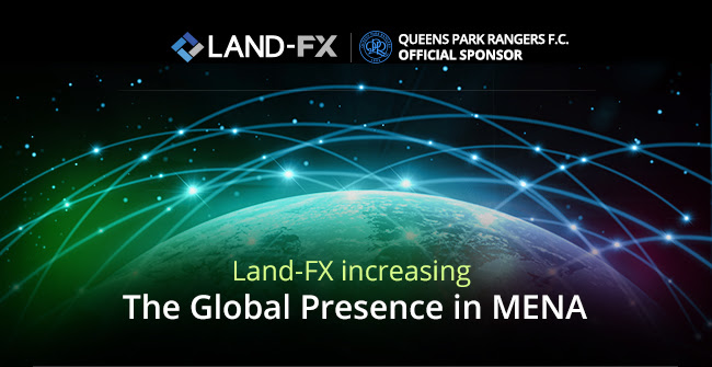 Land-FX - Land-FX to open another office in MENA "Middle East and North Africa"