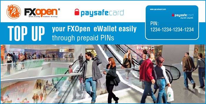 FXOpen - FXOpen now accepts deposits and withdrawals via paysafecard