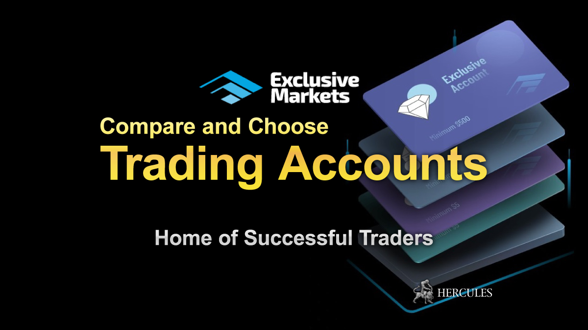 ExclusiveMarkets - How to open ExclusiveMarkets' Forex trading account? | MT4, MT5 and Social Trading