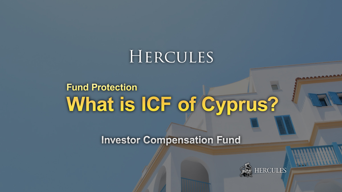 ICF protects Forex Traders up to €20,000 - What is it and How to apply for your compensation?