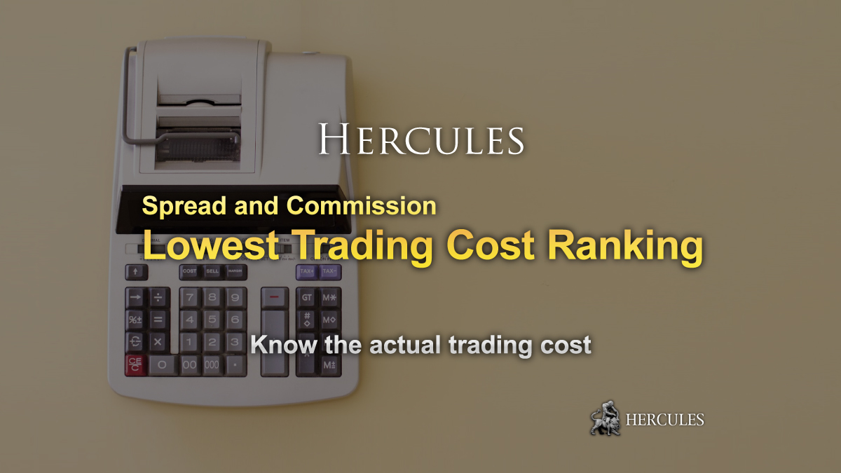 FX Brokers Ranking of the Lowest Trading Cost -  Spread and Commission