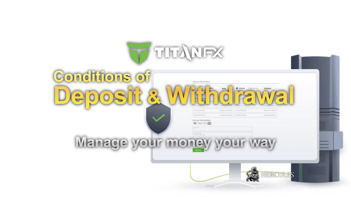 Titan FX - How to deposit & withdraw money from TitanFX's trading account?