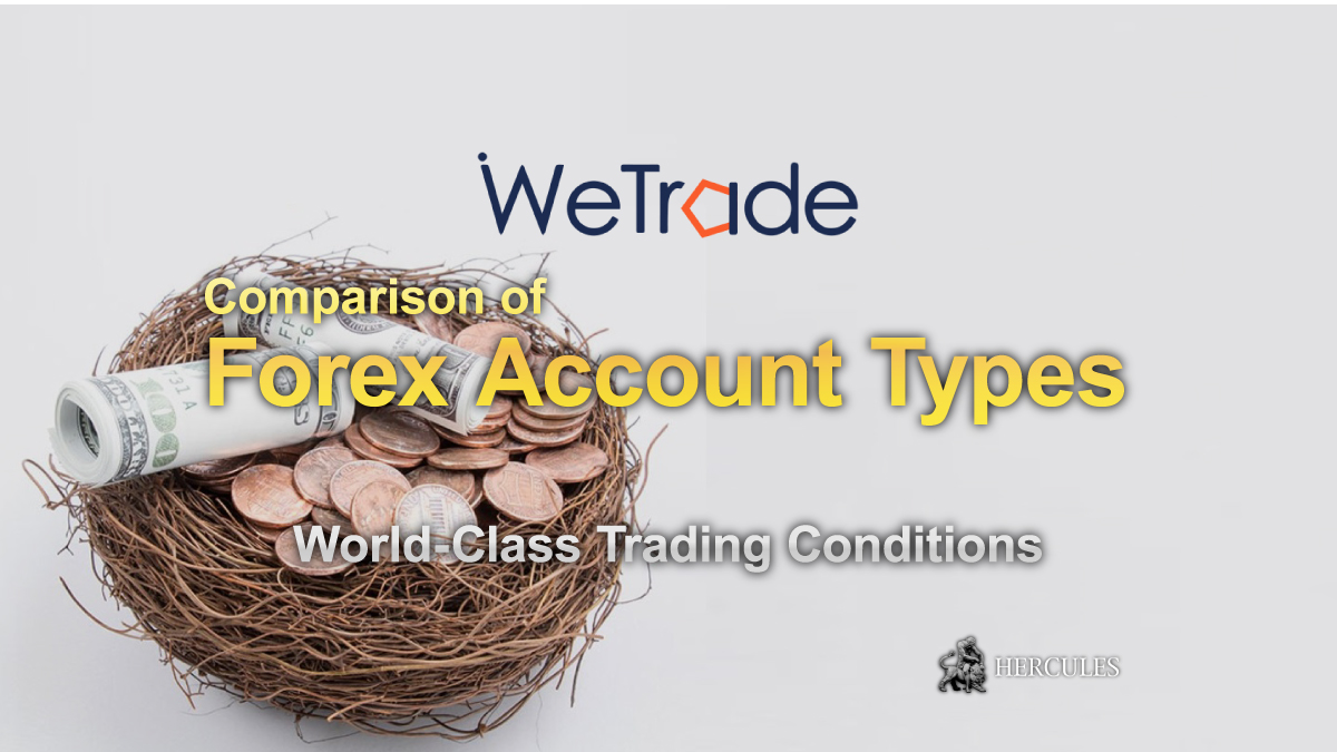 WeTrade FX - Comparison of WeTrade's Forex Account Types