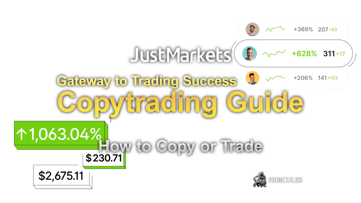 JustMarkets - JustMarkets Copytrading Guide - How to Copy or Trade with JustMarkets CopyTrade system