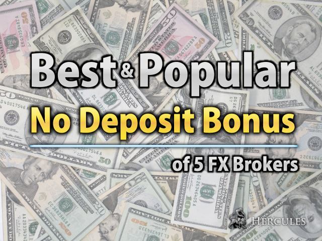 Best & Popular FX No Deposit Bonus Promotions in 2018!