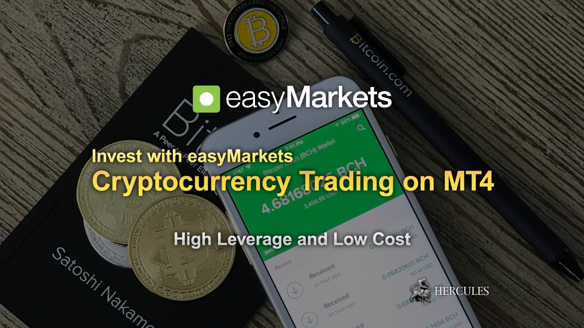 easyMarkets - Trade Bitcoin, Ripple and Ethereum with Higher Leverage and Tighter Spreads on MT4