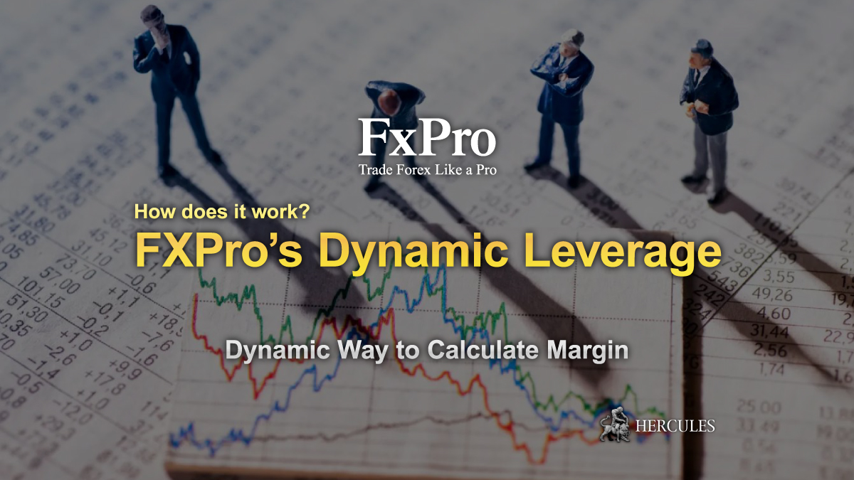 FxPro - What is Dynamic Leverage in Forex trading? How does it work?