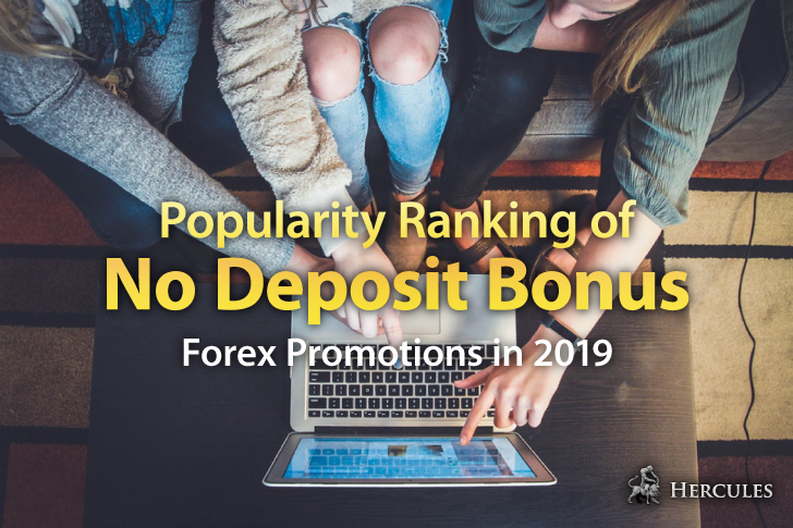 Popularity Ranking - FX No Deposit Bonus Promotions in 2019