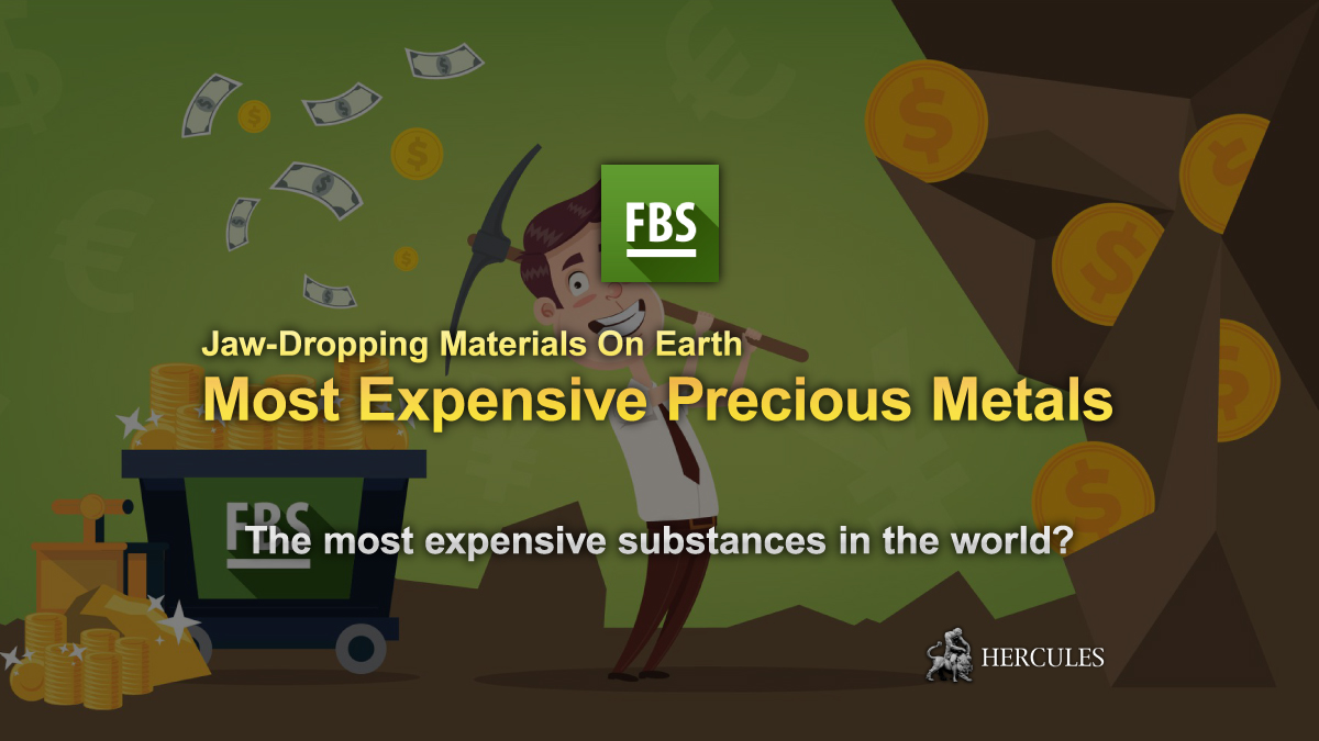 FBS - What are the most expensive Precious Metals on earth?