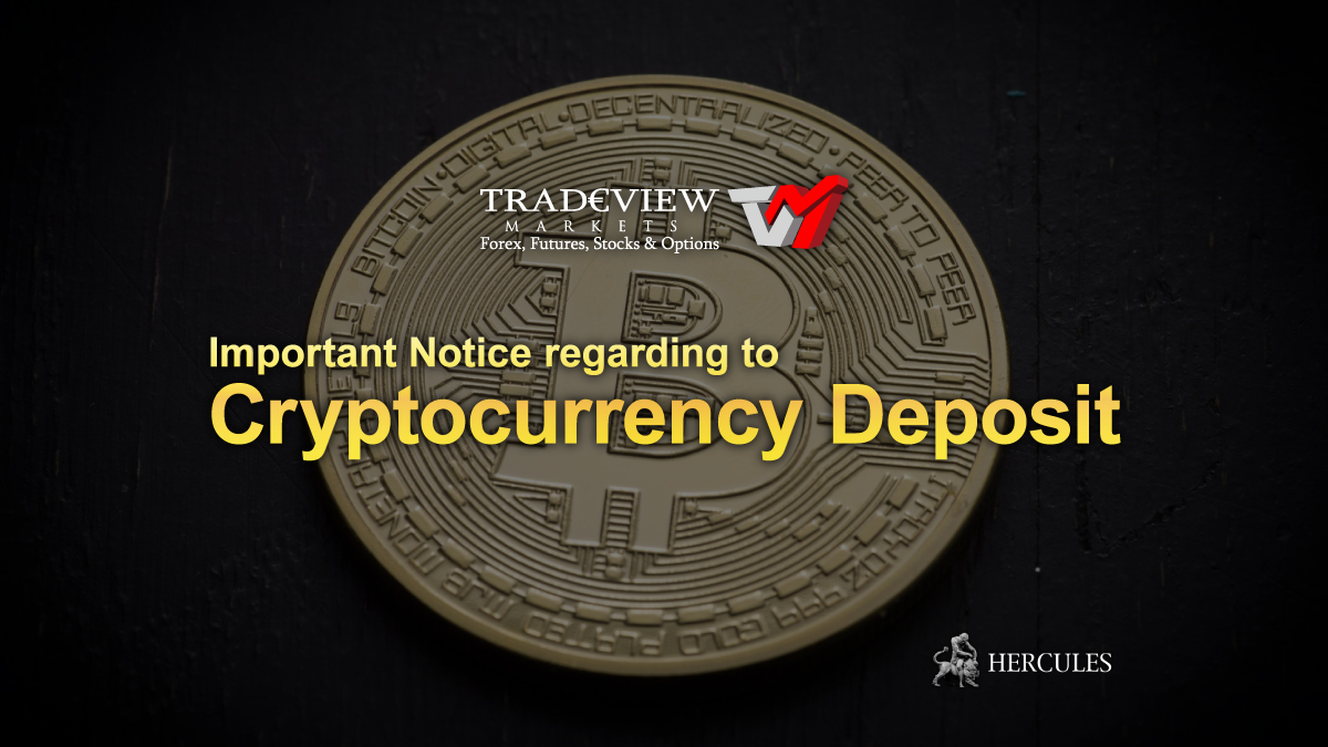 Tradeview Forex - Tradeview prohibits from depositing Cryptocurrency to Forex trading accounts