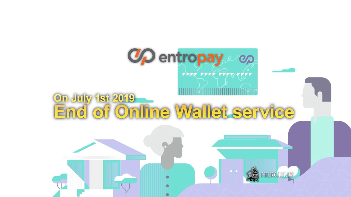 EntroPay - Entropay to cease offering the service on July 1st 2019