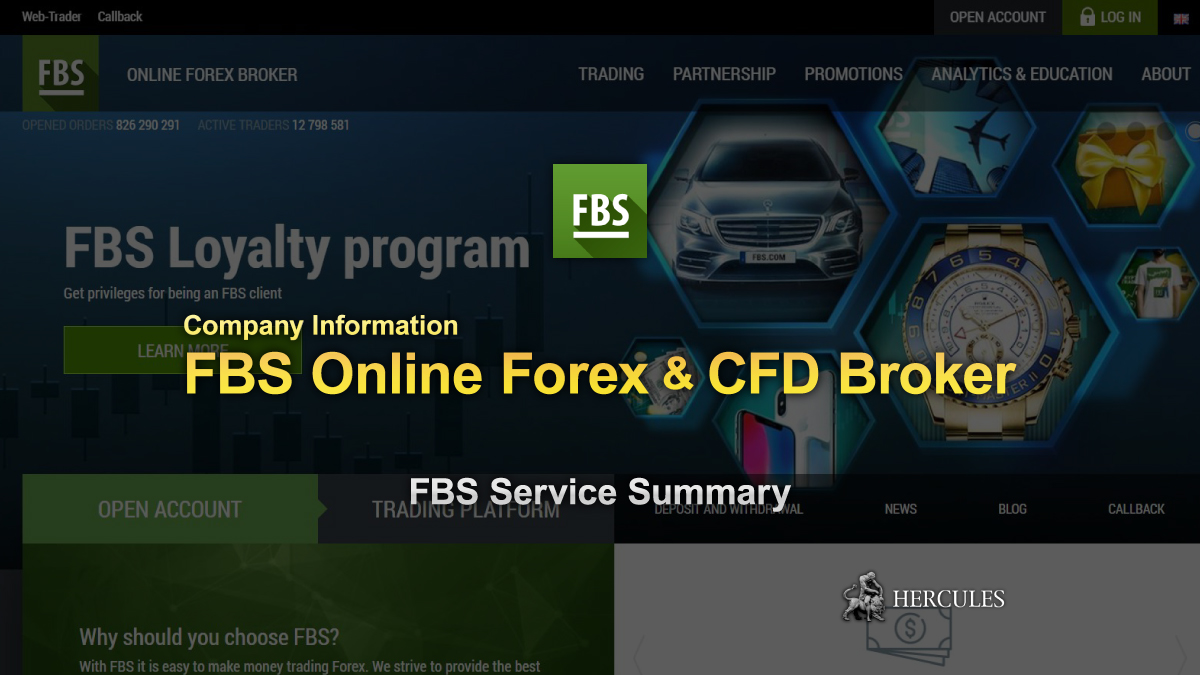 FBS - Summary of FBS's service - An online Forex and CFD Broker