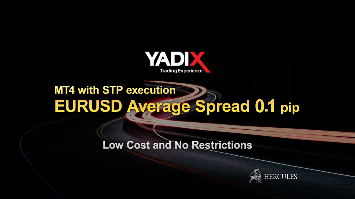 YADIX - New Liquidity - EUR/USD average spread 0.1 pip on Yadix MT4 platform!