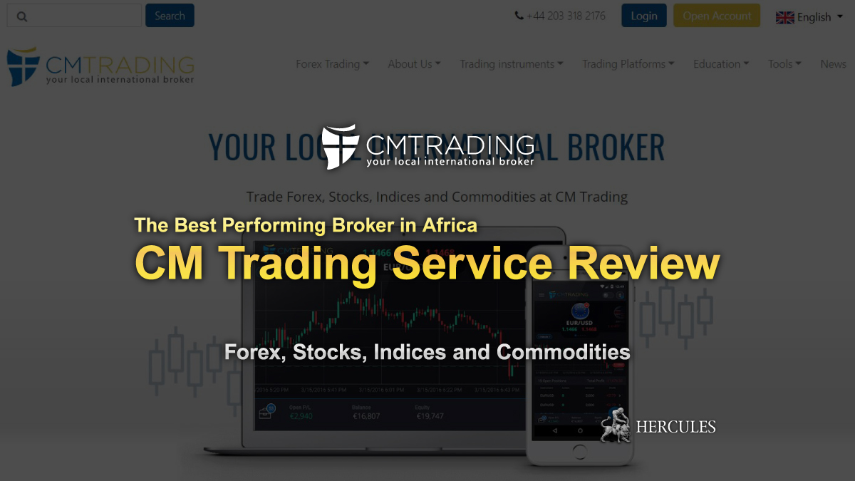 CM Trading - CM Trading Service Review - The Best Performing Broker in Africa