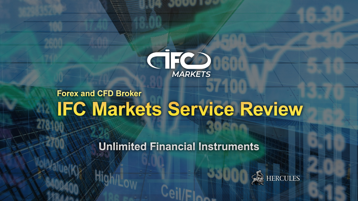 IFC Markets - IFC Markets Service Review - Invest in over 600 financial markets