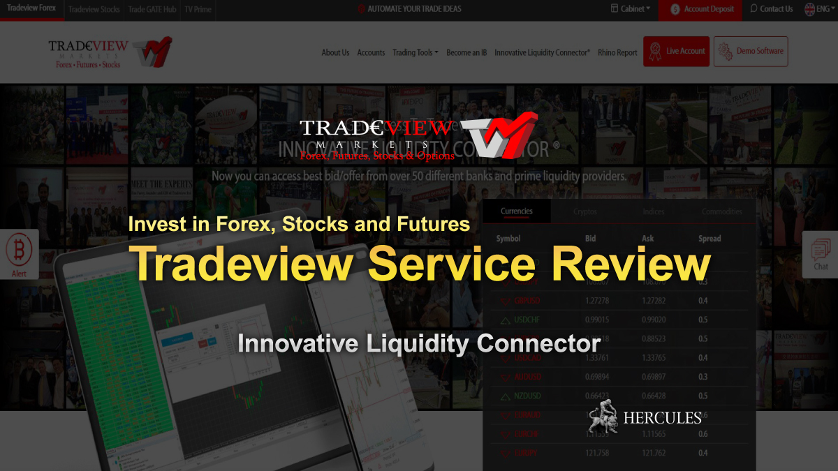 Tradeview Forex - Tradeview Markets Service Review - Online Forex, Futures and Stocks Broker