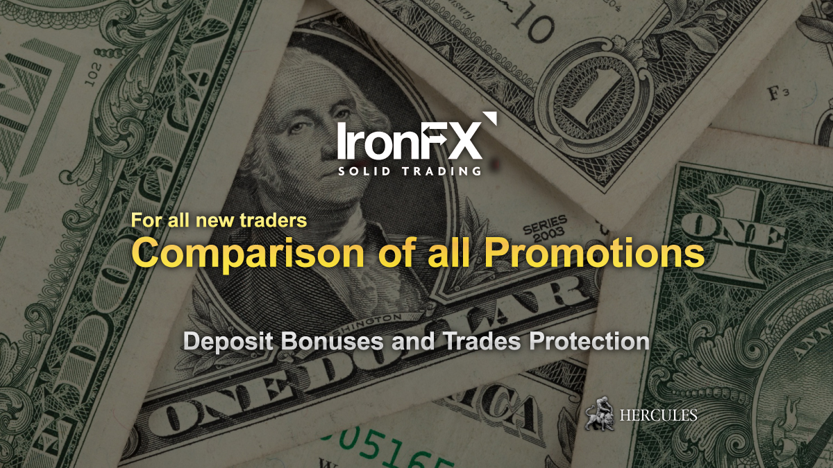 IronFX - IronFX's 3 Deposit Bonuses and Protection of first 5 trades Promotions