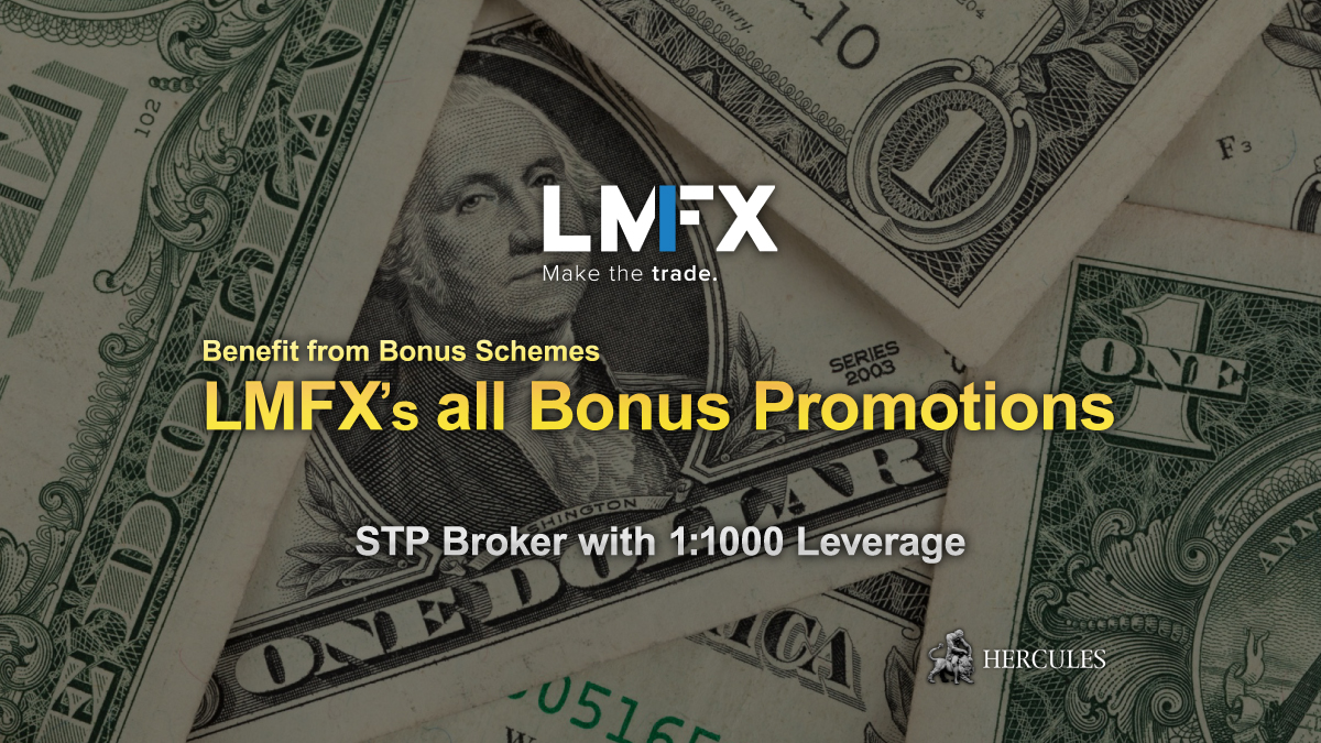 LMFX - LMFX's all Bonus Promotions for MT4 Forex accounts