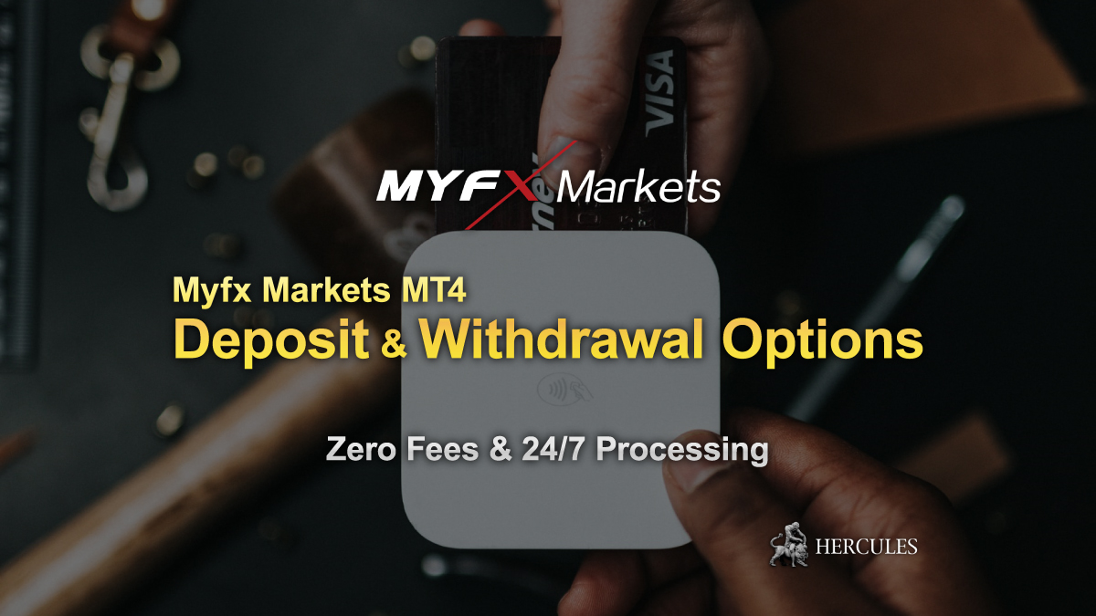 MyFX Markets - Fund Deposit and Withdrawal options of Mxfx Markets