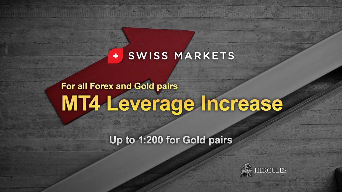 Swiss Markets - Swiss Markets increases Maximum Leverage for Forex and Gold pairs on MT4