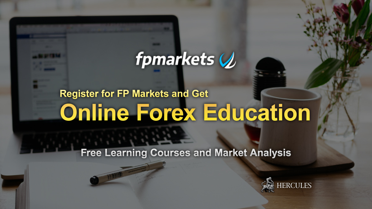 FP Markets - Get Free FX Education - Online courses and Market analysis/report by FP Markets