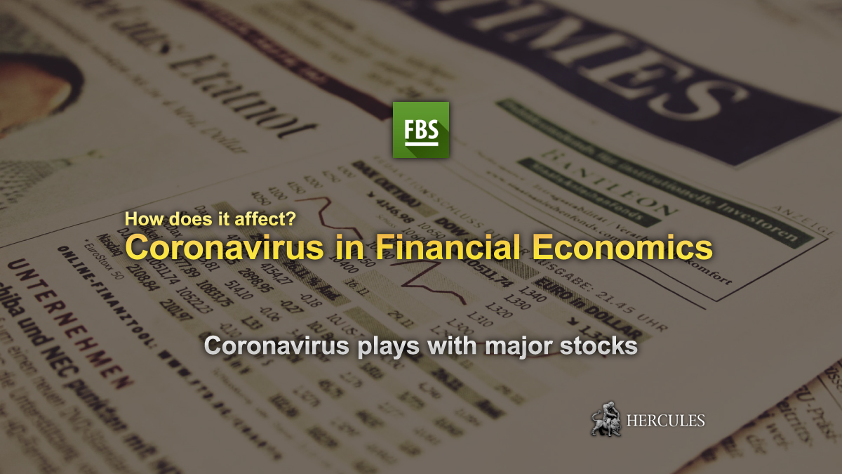 FBS - How Coronavirus has impacted the financial economy?