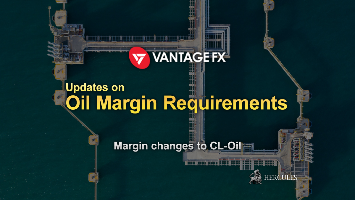 VantageFX - VantageFX reduces Oil trading margin requirements to half