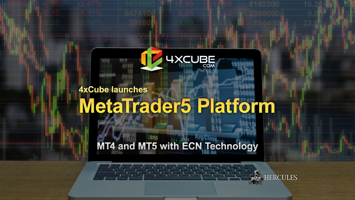 4XC - 4xCube launches MT5 (MetaTrader5) trading platform with ECN condition