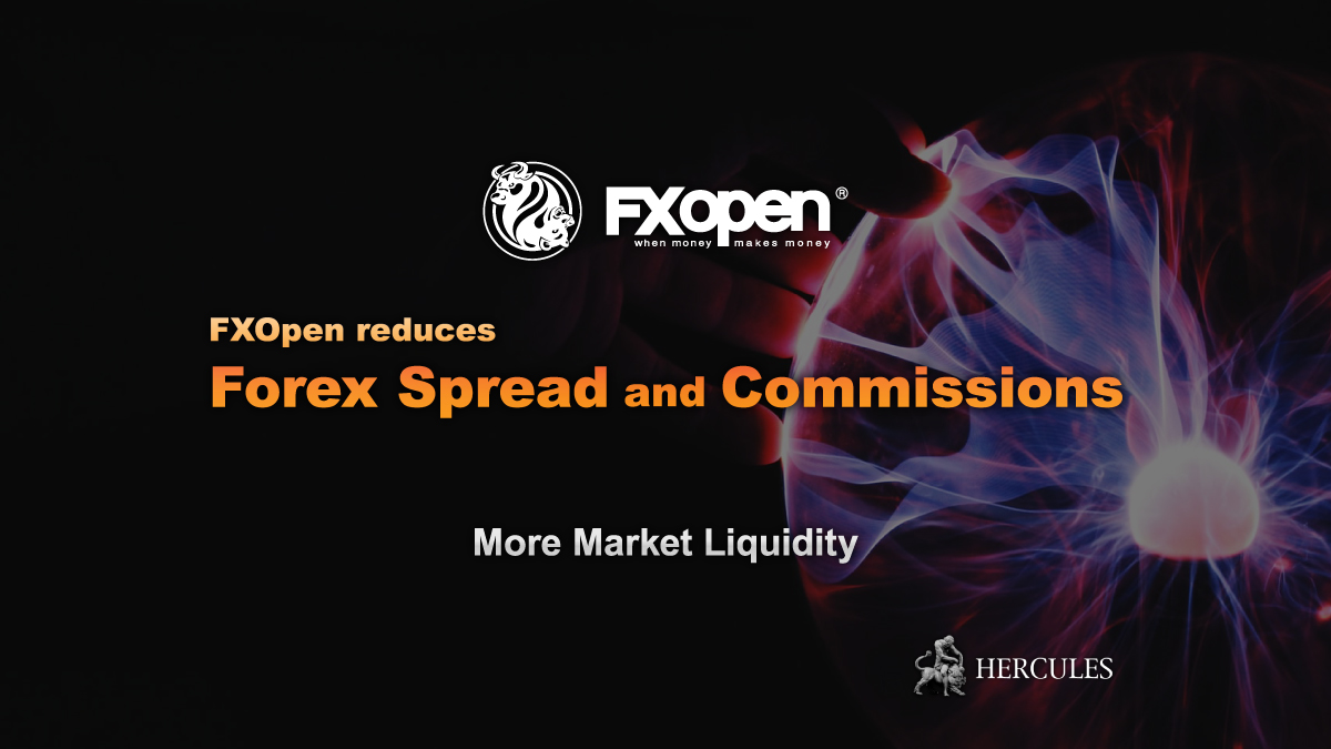 FXOpen - FXOpen significantly reduces Forex Spread and Commissions