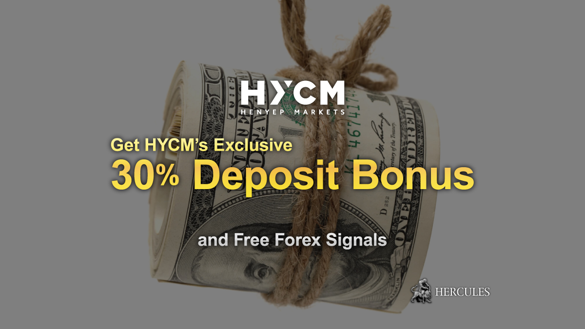 HYCM - Get HYCM's exclusive 30% Deposit Bonus and Free Trading Signal