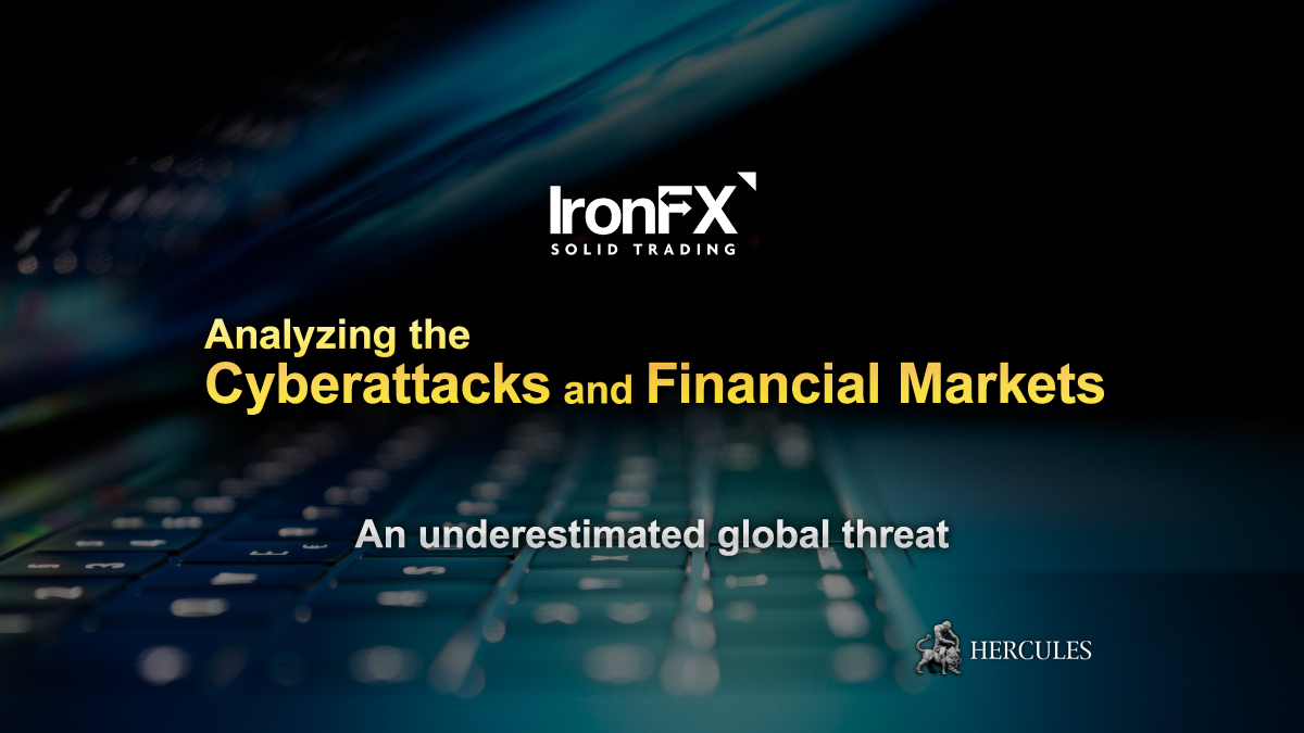 IronFX - Cyberattacks vs Cryptocurrency and Forex markets - Underestimated global threat