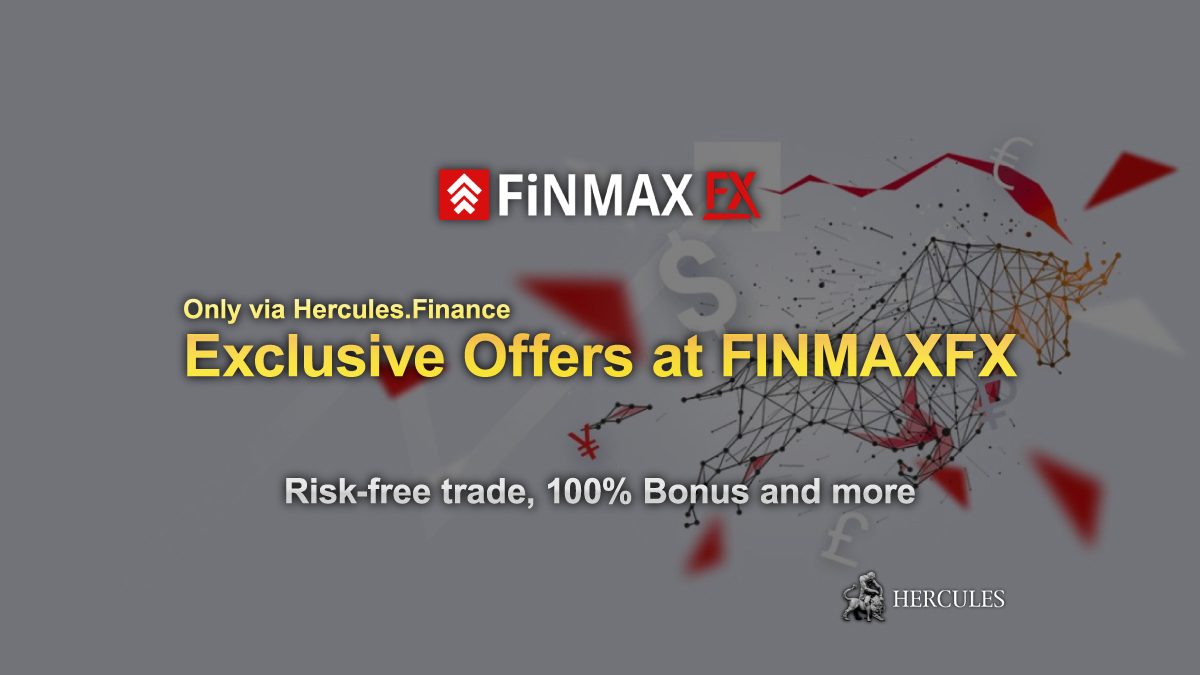 FinmaxFX - Exclusive Offers at FINMAXFX - Risk-free trade, 100% Deposit Bonus and more