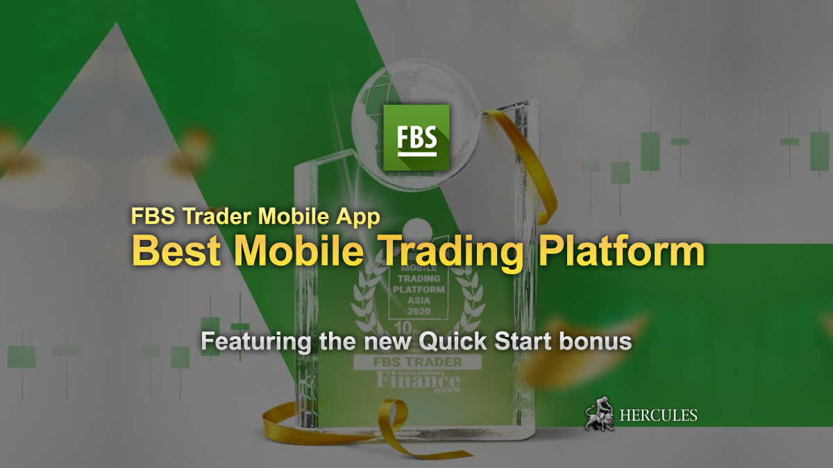 FBS - FBS Trader - The Best Mobile Trading Platform Asia 2020