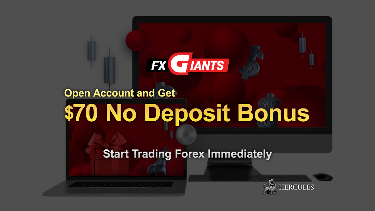 FXGiants - For Beginners: Get FXGiants' $70 No Deposit Bonus to start trading immediately