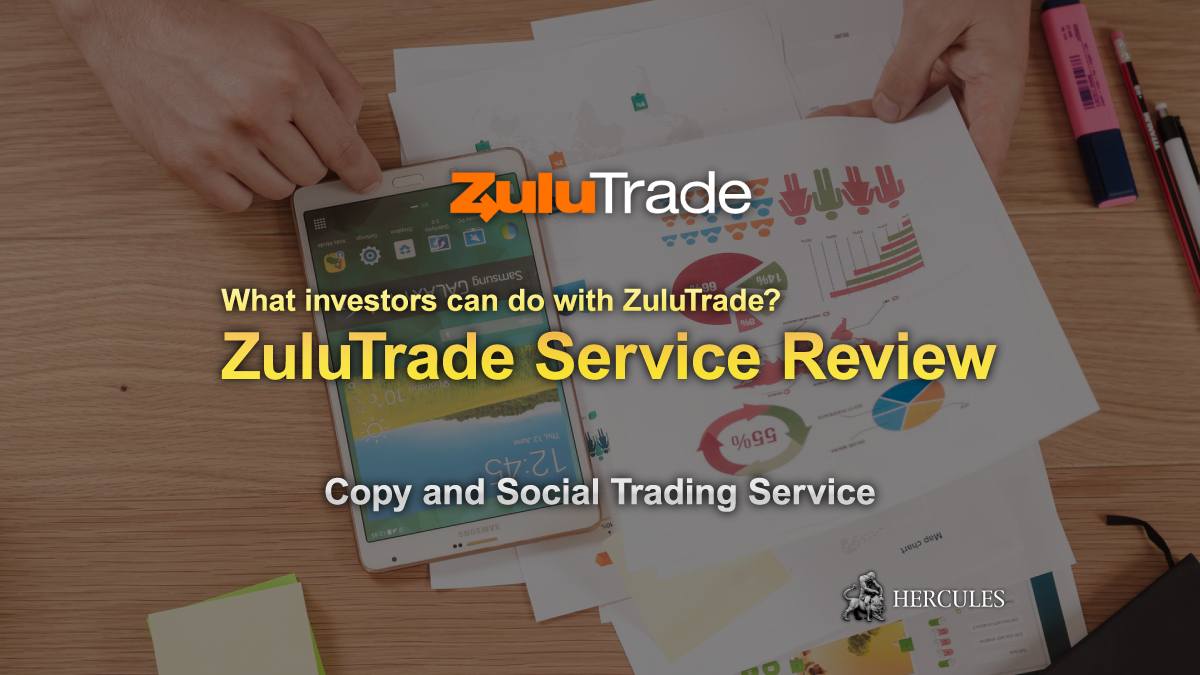 ZuluTrade - ZuluTrade Review - Copy and Social Trading Service