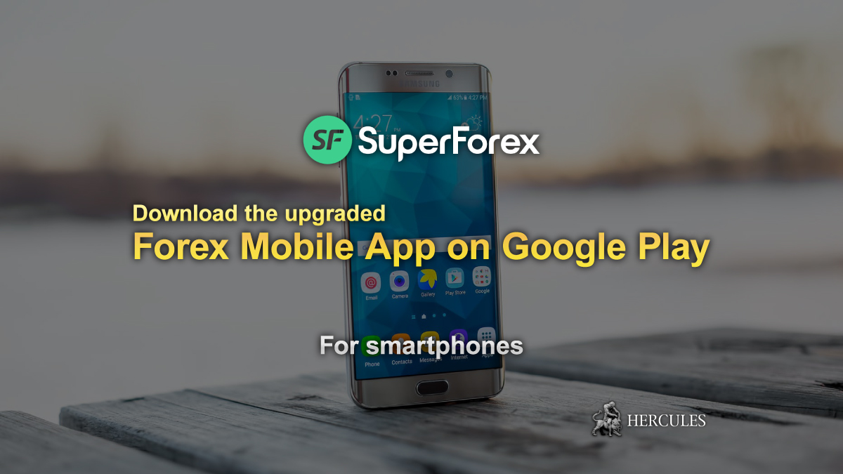 SuperForex - Download the upgraded SuperForex Mobile App on Google Play