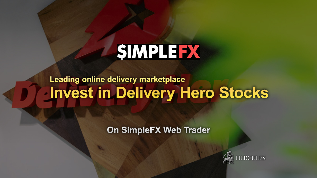 SimpleFX - Invest in Delivery Hero stocks on SimpleFX Web Trader