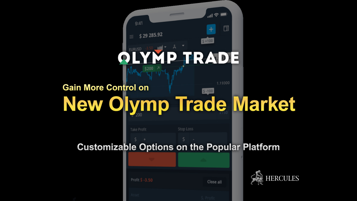 Olymp Trade - New Olymp Trade Market Gives Clients Even More Control