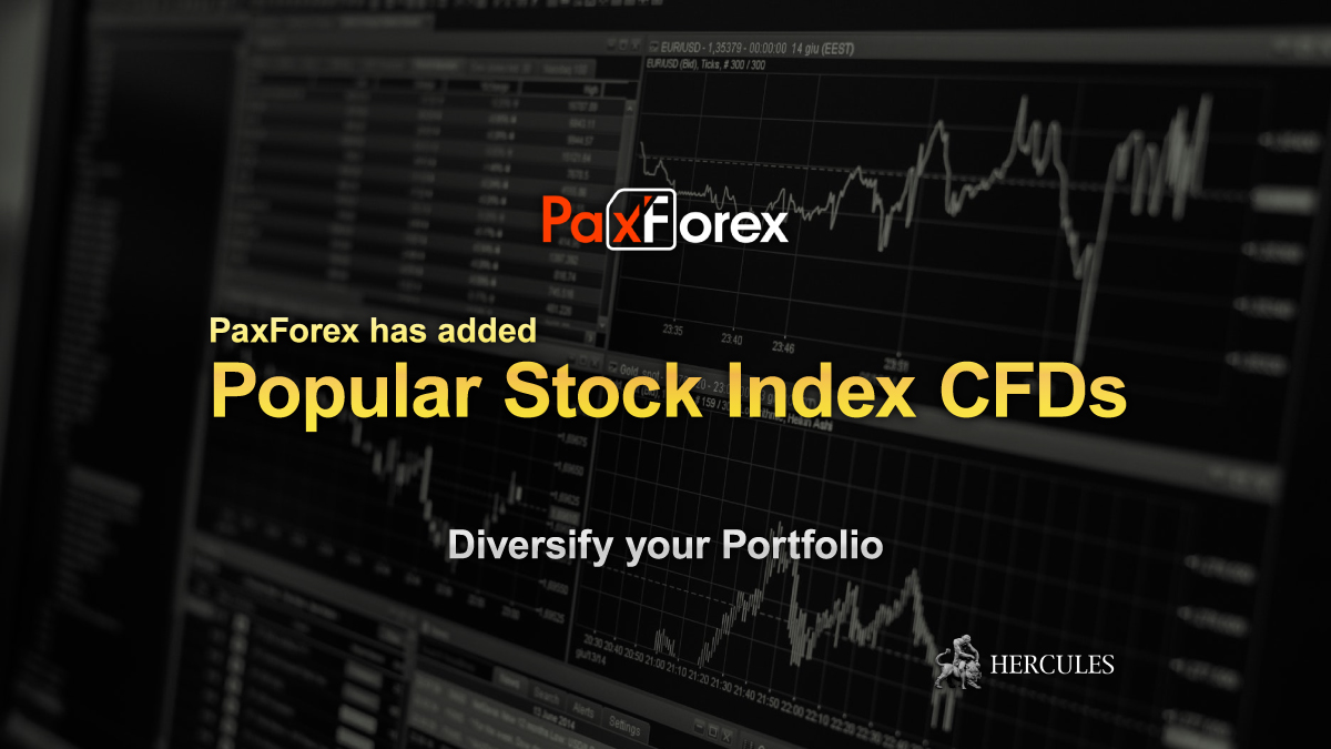 PaxForex - PaxForex now offers a number of Stock Index CFDs