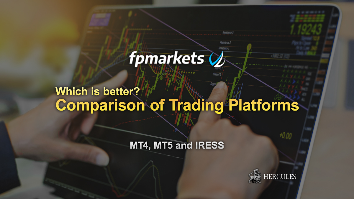 FP Markets - Comparison of FP Markets Forex Trading Platforms - MT4, MT5, IRESS