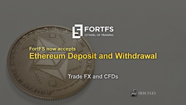 FortFS-accepts-Ethereum-(ETH)-deposit-to-trade-FX-and-CFDs